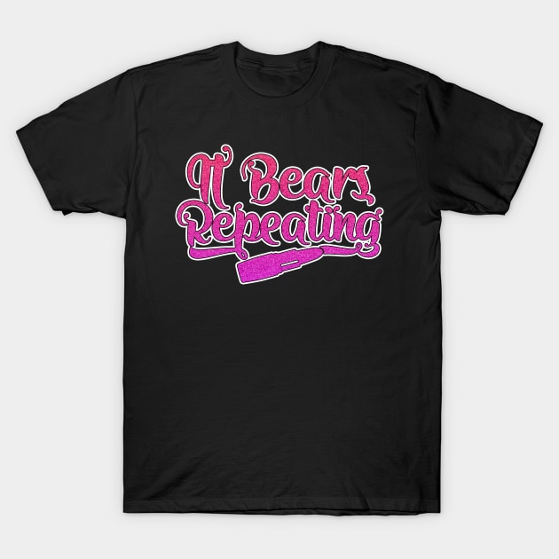 It Bears Repeating Classic T-Shirt by It Bears Repeating Podcast